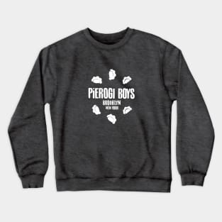 Pierogi Boys Brooklyn - White Crewneck Sweatshirt